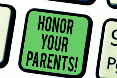 Metin onur Sayın veliler yazılı kelime. İş kavramı yüksek saygı büyük saygısı senin anne yaşlı klavye anahtar için tuş takımı fikir tuşuna basarak bilgisayar ileti oluşturmak için niyet.