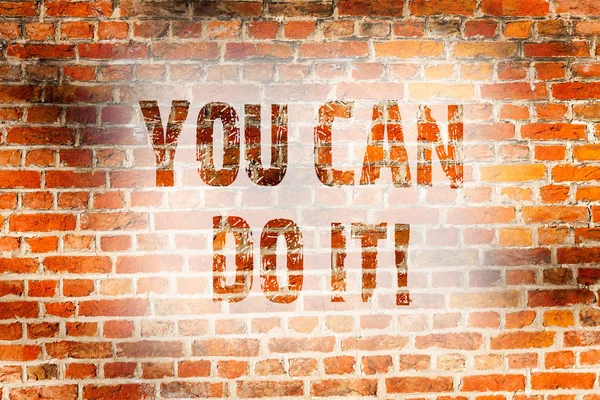 Conceptual hand writing showing You Can Do It. Business photo showcasing Inspirational Message Motivational Positive Brick Wall art like Graffiti motivational written on wall. — Stock Photo, Image