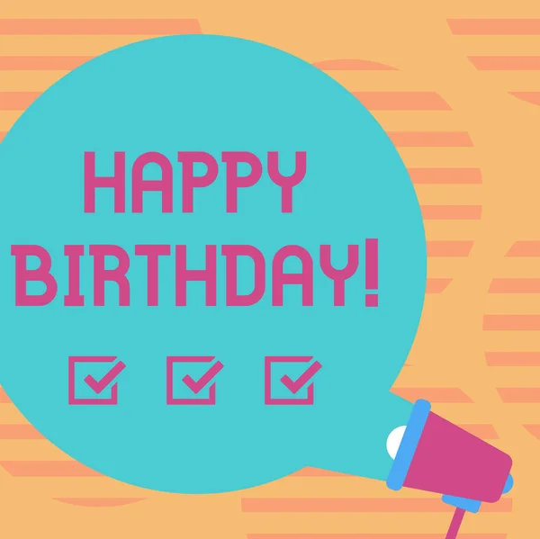 Ordet skriva text Happy Birthday. Affärsidé för Grattis firar årsdagen Tom runda färg tal bubbla kommer av MegaFon för tillkännagivande. — Stockfoto