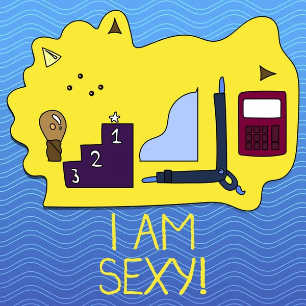 Textschreiben Ich bin sexy. Geschäftskonzept für das Gefühl der Attraktivität Bewusstsein für Schönheit. — Stockfoto