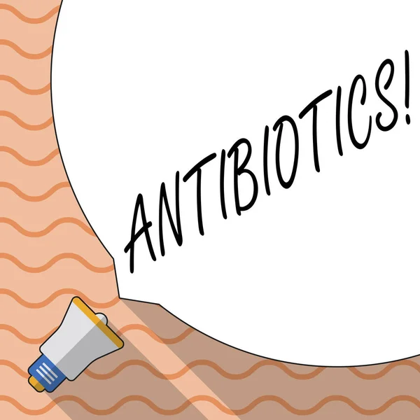 概念的な手書きの抗生物質を示します。ビジネス写真テキスト薬は細菌感染症の治療と予防で使用. — ストック写真