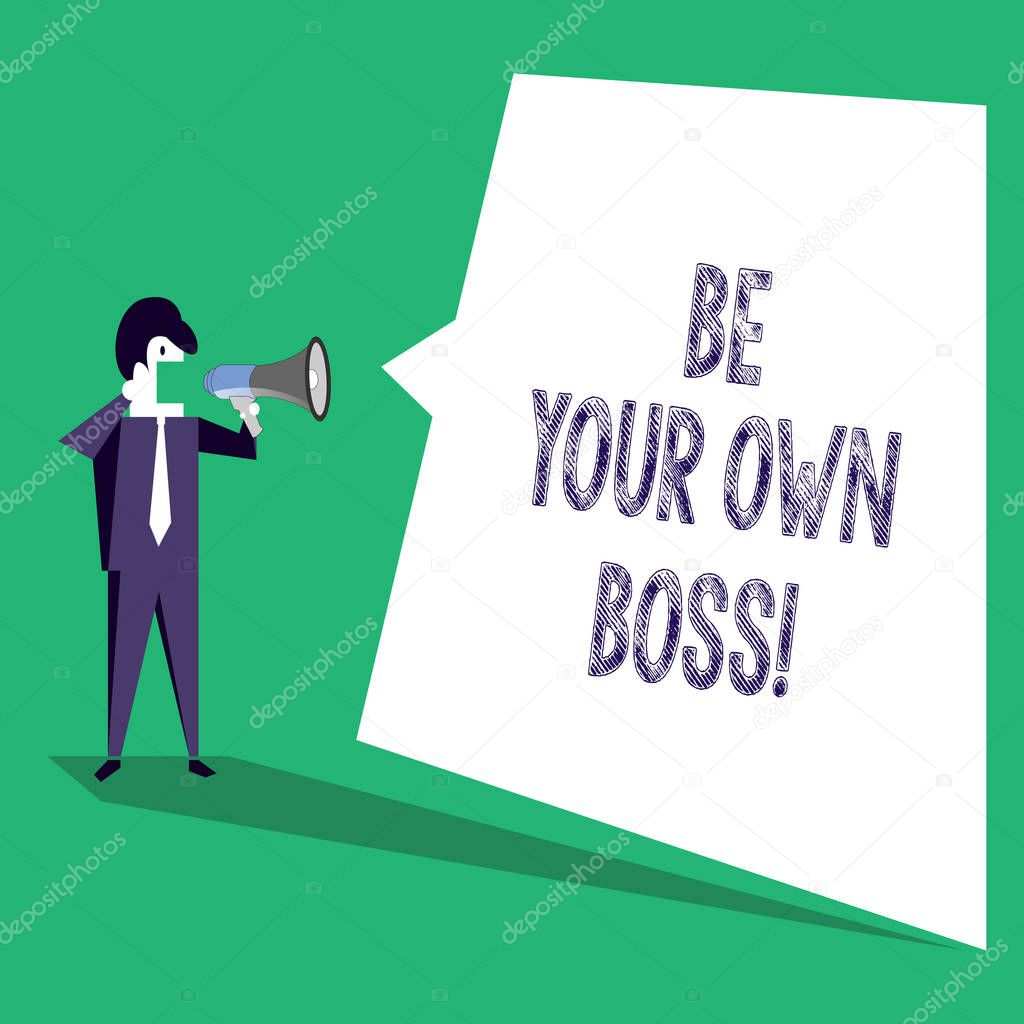 Text sign showing Be Your Own Boss. Conceptual photo Start company Freelancing job Entrepreneur Startup Invest.