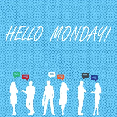 El yazısı metin Hellomonday. Olumlu bir mesaj yeni bir gün için hafta başlamak anlam kavramı.