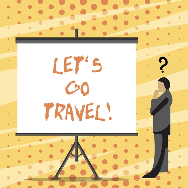 Text sign showing Let S Go Travel. Conceptual photo Going away Travelling Asking someone to go outside Trip. — Stock Photo, Image