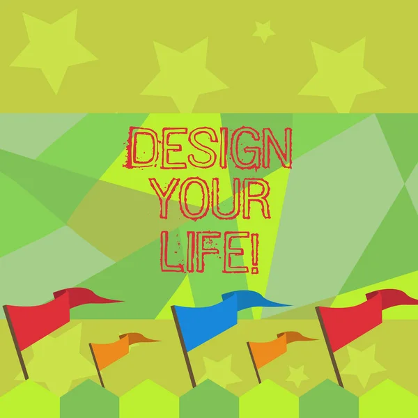 Conceptuele hand schrijven weergegeven: Design Your Life. Zakelijke foto tekst ingesteld plannen leven doelen die dromen overnemen om lijst te doen. — Stockfoto