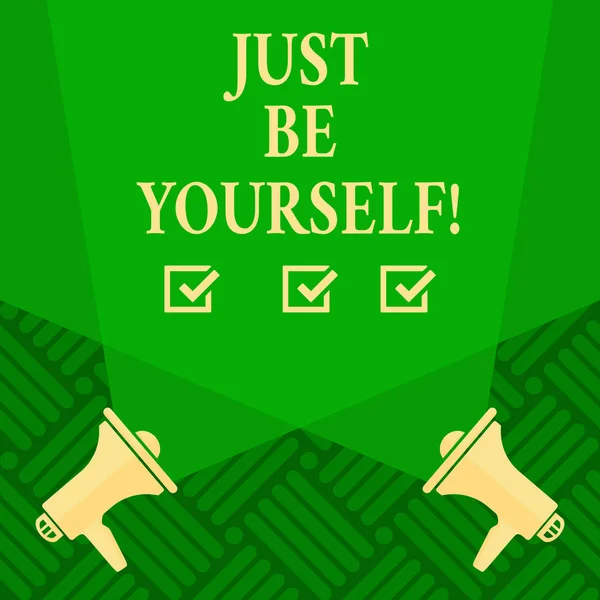 Tekst teken weergegeven: Just Be Yourself. Conceptuele foto zelf houding vertrouwen waar zeker eerlijkheid motivatie. — Stockfoto