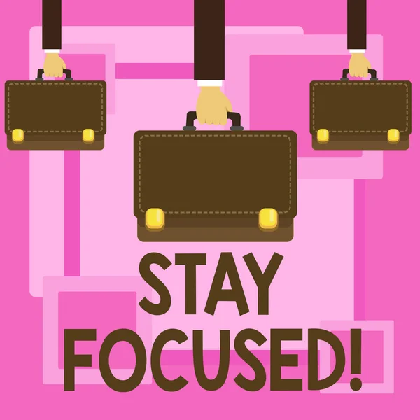 Text sign showing Stay Focused. Conceptual photo Maintain Focus Inspirational Thinking.