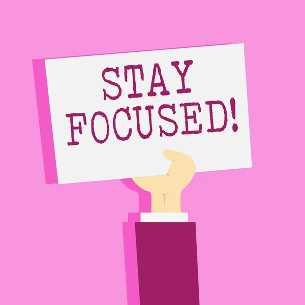 Escrevendo uma nota mostrando Stay Focused. Foto de negócios mostrando Manter o foco Pensamento inspirador . — Fotografia de Stock