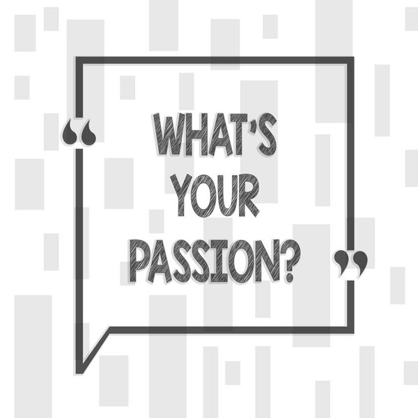 Написание почерка What S Your Passionquestion. Понятие, означающее спрашивать кого-то о его мечтах и надеждах
.