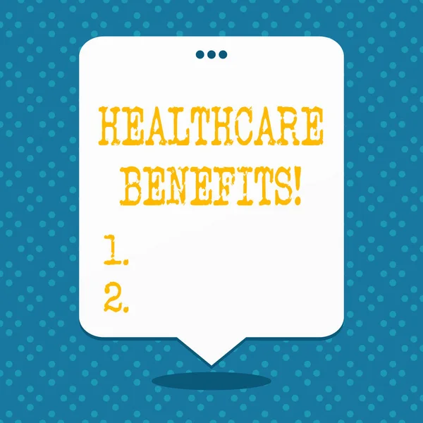 Manuscrito texto Benefícios para a saúde. Conceito que significa que é seguro que cobre as despesas médicas . — Fotografia de Stock