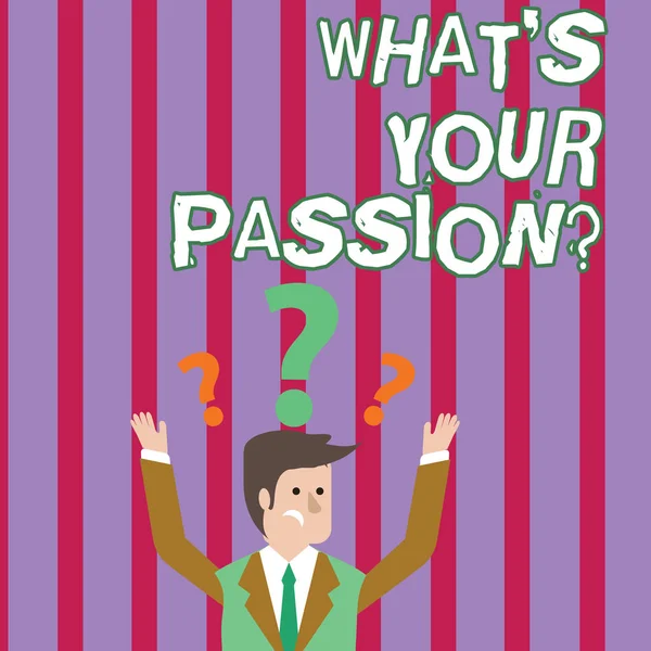 Sinal de texto mostrando What S Your Passionquestion. Foto conceitual perguntando a alguém sobre seus sonhos e esperanças . — Fotografia de Stock