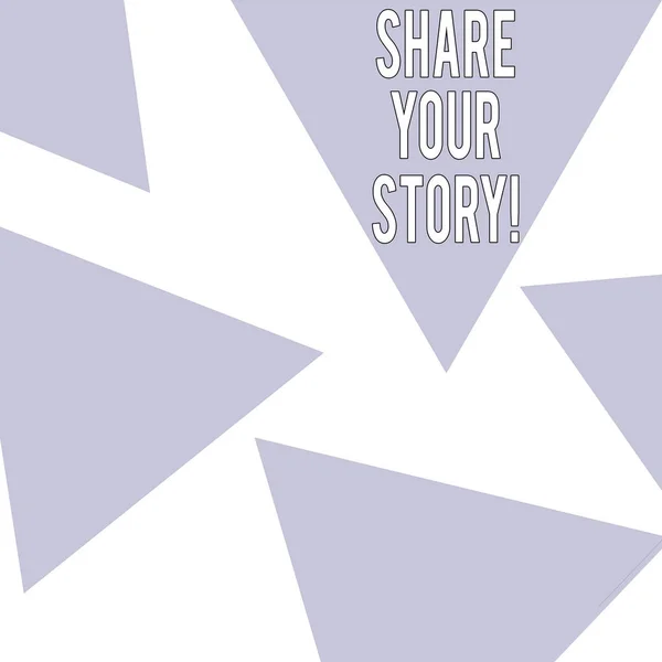 Ordet skriver text dela din berättelse. Affärsidé för erfarenhet nostalgi minne personliga. — Stockfoto