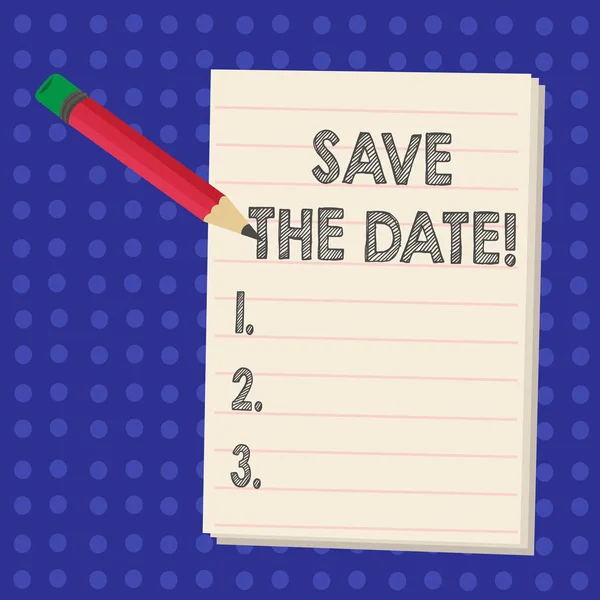 Handwriting text writing Save The Date. Concept meaning Remember not to schedule anything that time. — Stock Photo, Image