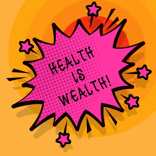 Palavra que escreve texto Saúde é riqueza. Conceito de negócio para estar em boa forma grande valor Mantenha-se saudável comer Saudável . — Fotografia de Stock