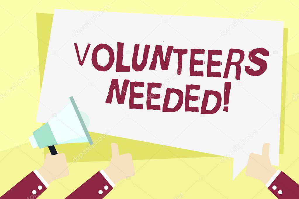 Word writing text Volunteers Needed. Business concept for Social Community Charity Volunteerism.
