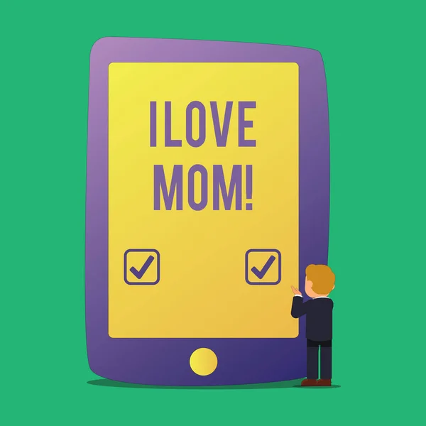 Word writing text I Love Mom. Business concept for Good feelings for their own mother Tenderness. — Stock Photo, Image