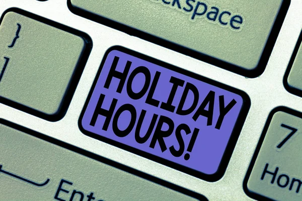 Manuscrito texto escrito Holiday Hours. Conceito significado Celebração Tempo Sazonal Midnight Sales ExtraTime Teclado de abertura Intenção de criar mensagem de computador pressionando a ideia do teclado . — Fotografia de Stock