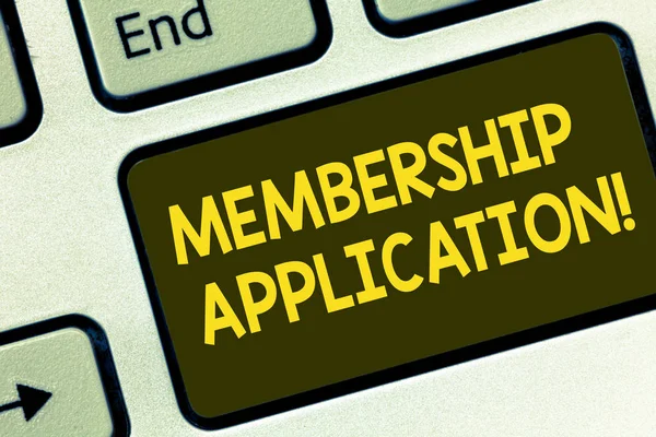 Text sign showing Membership Application. Conceptual photo Registration to Join a team group or organization Keyboard key Intention to create computer message pressing keypad idea. — Stock Photo, Image