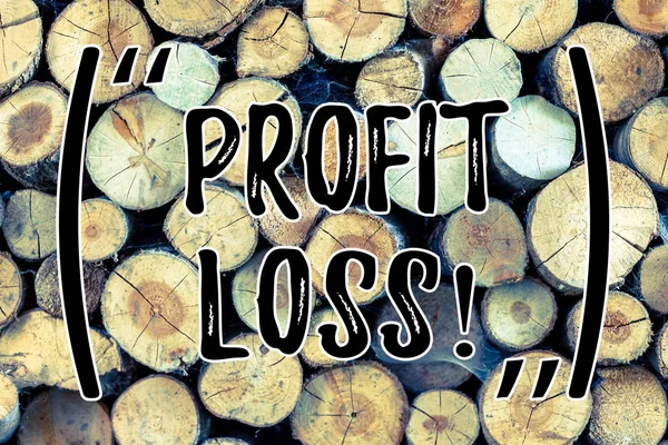 Text sign showing Profit Loss. Conceptual photo Financial year end account contains total revenues and expenses Wooden background vintage wood wild message ideas intentions thoughts.
