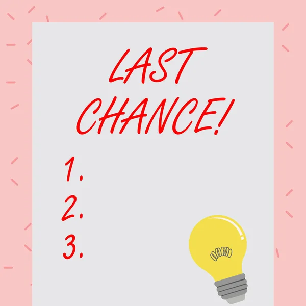 Text sign showing Last Chance. Conceptual photo final opportunity to achieve or acquire something you want Incandescent Light Bulb with Filament Inside Resting on Blank Color Paper. — Stock Photo, Image