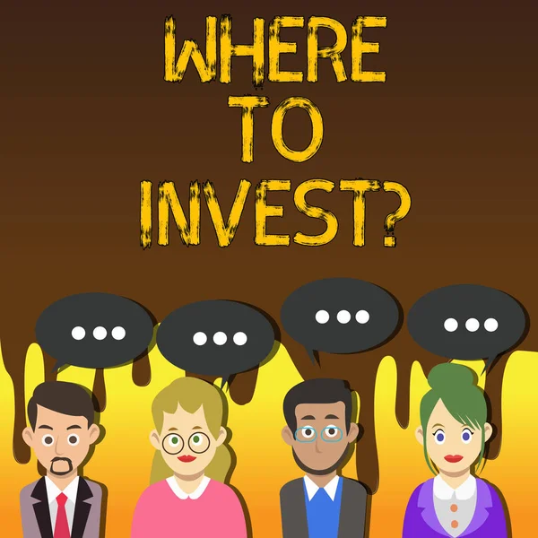 Handwriting text writing Where To Investquestion. Concept meaning Right Place Stock Share to spend your savings in Group of Business People with Blank Color Chat Speech Bubble with Three Dots. — Stock Photo, Image