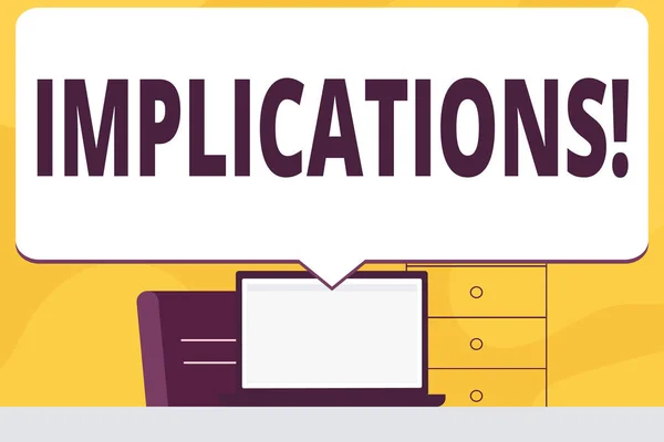 Texto de escrita de palavras Implicações. Conceito de negócio para conclusão Estado de estar envolvido Sugestão Insinuação Dica em branco Bolha de fala enorme Apontando para a tela branca do laptop na ideia do espaço de trabalho . — Fotografia de Stock