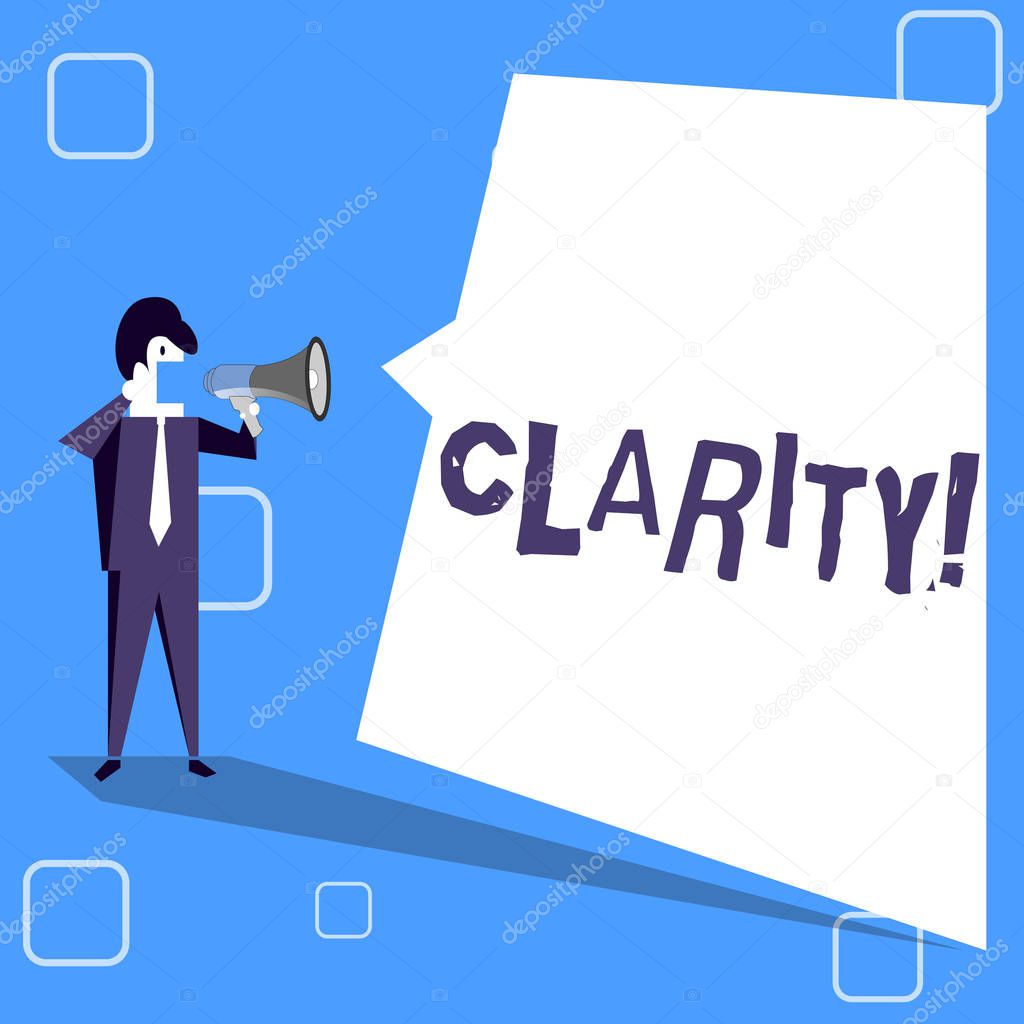 Handwriting text writing Clarity. Concept meaning Certainty Precision Purity Comprehensibility Transparency Accuracy Businessman Shouting on Megaphone and Blank White Uneven Shape Speech Bubble.