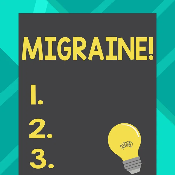 Signe texte montrant Migraine. Photo conceptuelle Maux de tête récurrents dans un côté de la tête nausées et vision perturbée Ampoule incandescente avec filament à l'intérieur reposant sur du papier couleur vierge . — Photo