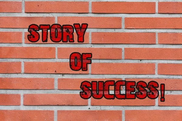 Word writing text Story Of Success. Business concept for demonstrating rises to fortune acclaim or brilliant achievement Brick Wall art like Graffiti motivational call written on the wall.