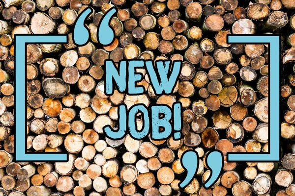 Χειρόγραφο κείμενο νέα δουλειά. Έννοια έννοια έχοντας καταβάλει πρόσφατα θέση της τακτικής απασχόλησης ξύλινο υπόβαθρο εκλεκτής ποιότητας ξύλο άγριο μήνυμα ιδέες προθέσεις σκέψεις. — Φωτογραφία Αρχείου