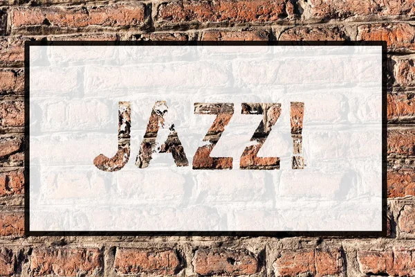 Ordet skriva text Jazz. Affärs koncept för typ av musik av svart amerikansk ursprung musikgenre stark rytm Brick Wall art som Graffiti motiverande samtal skriven på väggen. — Stockfoto