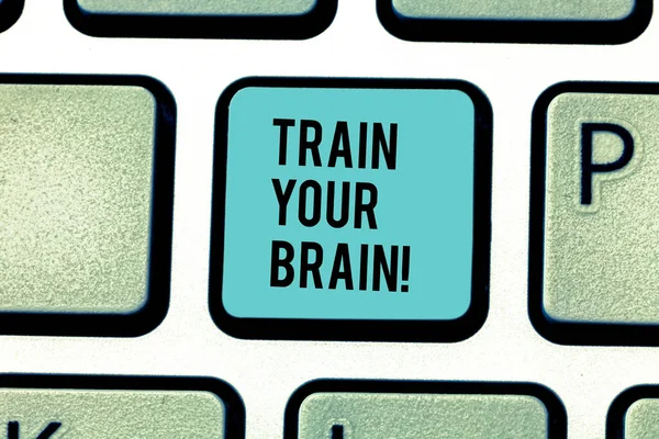 Konceptuální ručně psaného textu zobrazeno vlak váš mozek. Firemní Foto text vzdělávat sami získat nové poznatky zlepšit dovednosti klávesová záměr vytvořit počítač zprávy idea. — Stock fotografie