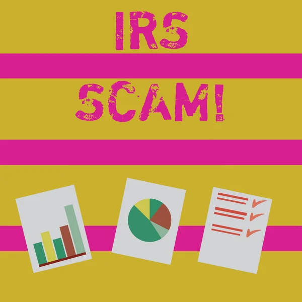 Woord tekst schrijven IRS scam. Business concept voor te betrekken oplichters gericht op belastingbetalers doen alsof interne dienst presentatie van Bar, data en cirkeldiagram grafiek elk op wit papier. — Stockfoto