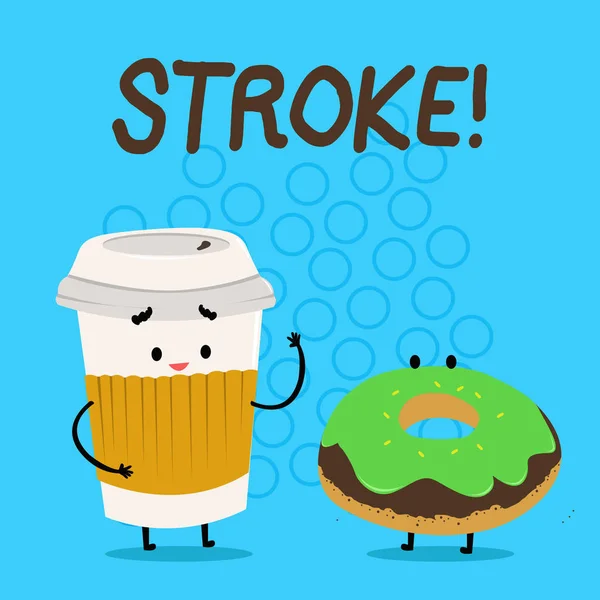 Handwriting text Stroke. Concept meaning Patients losing consciousness due to poor blood flow medical Carry Out Paper Cup with Lid and Sleeve Beside Doughnut with Frosting on Top. — Stock Photo, Image