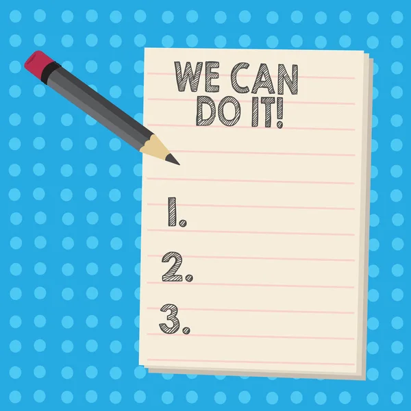 Escrevendo uma nota mostrando We Can Do It. Foto de negócios mostrando ver-se como poderoso capaz de demonstrar Lápis com Borracha e Almofada em Two Toned Polka Dot fundo . — Fotografia de Stock