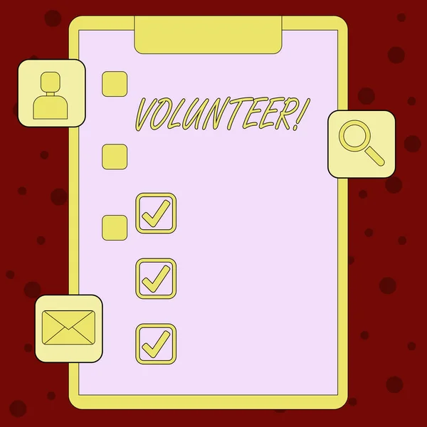 Handwriting text Volunteer. Concept meaning Volunteering individual for greater social cause serving others Clipboard with Tick Box and 3 Apps Icons for Assessment, Updates, Reminder.