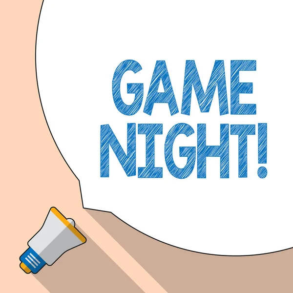 Writing note showing Game Night. Business photo showcasing usually its called on adult play dates like poker with friends White Speech Bubble Occupying Half of Screen and Megaphone. — Stock Photo, Image