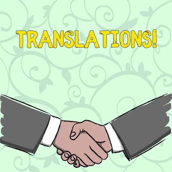 Escritura de texto a mano Traducciones. Concepto significado Proceso escrito o impreso de traducción de palabras voz de texto Empresarios Sacudiendo las manos Firmemente como forma de gesto de saludo y acuerdo . — Foto de Stock