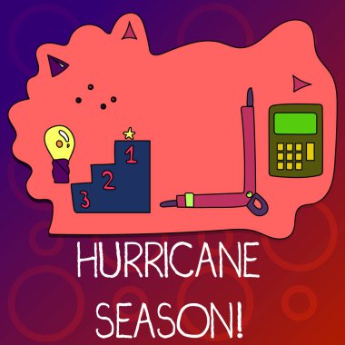 Kasırga sezonu gösterilen metin işareti. Kavramsal fotoğraf zaman otelde çoğu Tropikal siklonlar ayarla, hedef simgeleri planlama ve ilerleme tanıma geliştirmek bekleniyor.