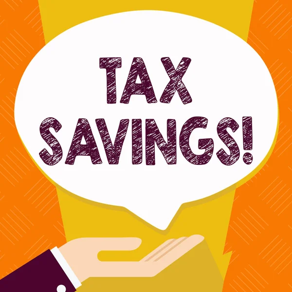 Text sign showing Tax Savings. Conceptual photo means that you pay reduced amount of taxes than normal Palm Up in Supine Position for Donation Hand Sign Icon and Speech Bubble.