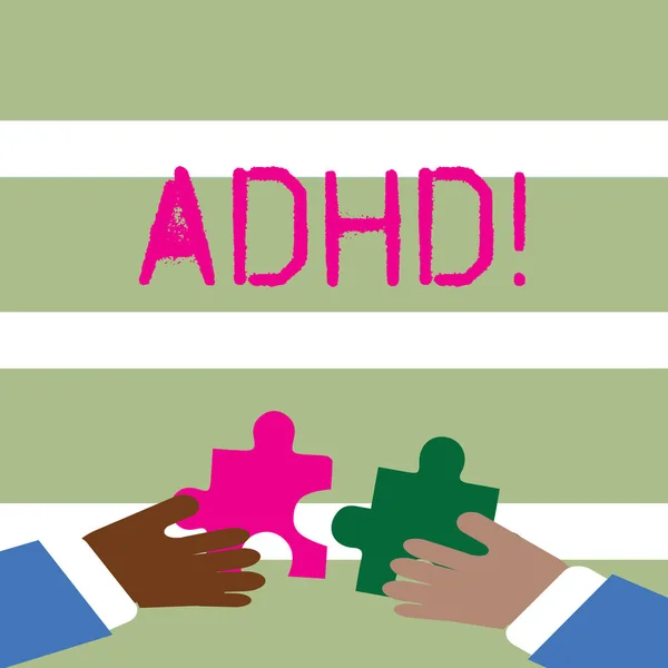 Ordet skriva text Adhd. Affärsidé för lärande underlättas för barn undervisning utan mer en svår uppgift två händer hålla färgglada pusselbitar att Interlock brickor. — Stockfoto