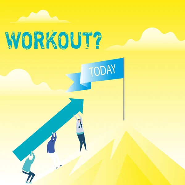 Handwriting text Workoutquestion. Concept meaning Activity for wellness bodybuilding training exercising People Holding Arrow Going Up the Mountain. Blank Banner on Pole at the Peak. — Stock Photo, Image