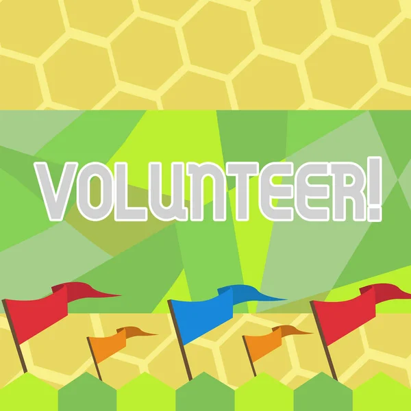 Text sign showing Volunteer. Conceptual photo Volunteering individual for greater social cause serving others Blank Solid Colorful Pennant Streamer Flag on Stick Mounted on Picket Fence.