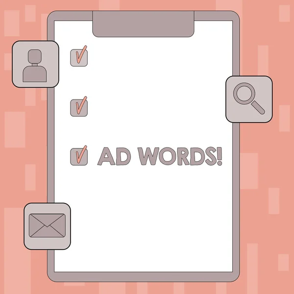 Writing note showing Ad Words. Business photo showcasing Advertising a business over first of internet search results Clipboard with Tick Box and Apps for Assessment and Reminder.