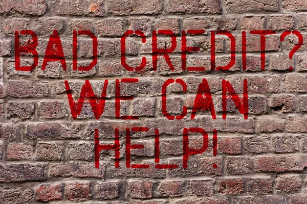 Writing note showing Bad Credit Question We Can Help. Business photo showcasing offering help after going for loan then rejected Brick Wall art like Graffiti motivational call written on the wall.
