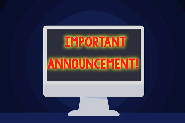 Text sign showing Important Announcement. Conceptual photo spoken statement that tells showing about something Blank Space Desktop Computer Colorful Monitor Screen Freestanding on Table. — Stock Photo, Image