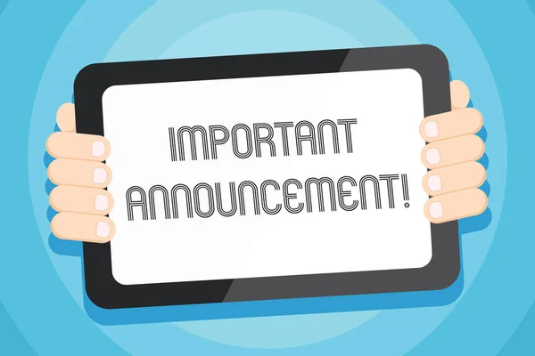 Text sign showing Important Announcement. Conceptual photo spoken statement that tells showing about something Color Tablet Smartphone with Blank Screen Handheld from the Back of Gadget. — Stock Photo, Image