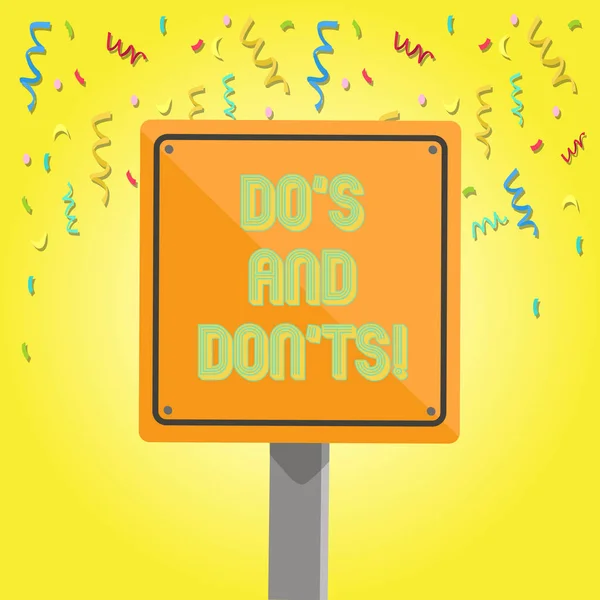 Text sign showing Do S And Don Ts. Conceptual photo What can be done and what cannot be knowing right wrong 3D Square Blank Colorful Caution Road Sign with Black Border Mounted on Wood.