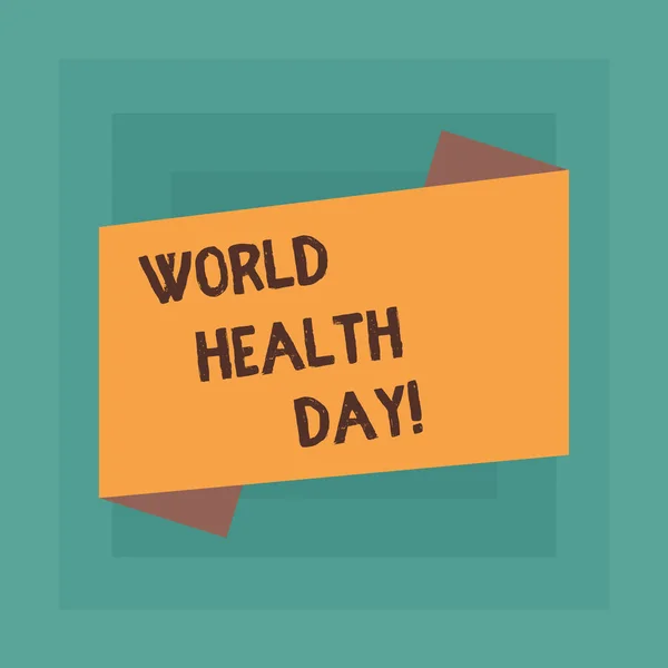 Conceptual hand writing showing World Health Day. Business photo text Global health awareness day celebrated every year Blank Color Folded Banner Strip Flat Style Announcement Poster. — Stock Photo, Image