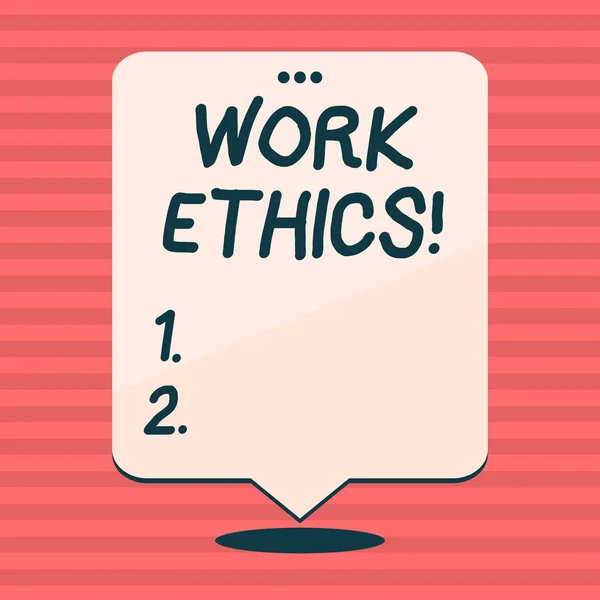 Writing note showing Work Ethics. Business photo showcasing principle that hard work intrinsically virtuous worthy reward White Speech Balloon Floating with Three Punched Hole on Top.